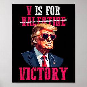 Trump Valentinstag V ist für den Sieg Trumps Poster
