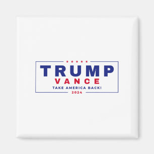 Trump Vance 2024 Donald Trump J.d. Vance Take Amer Magnet