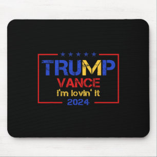 Trump Vance Ich lieb es 2025 Lustiger Spruch Zitat Mousepad