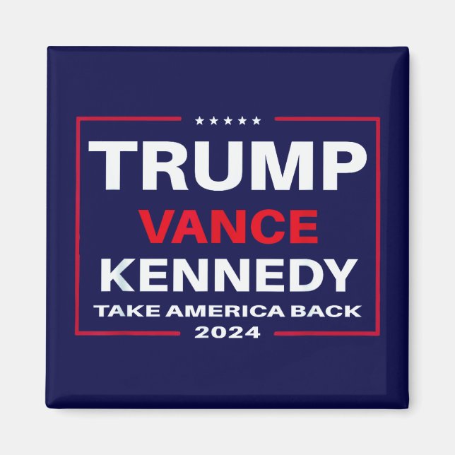 Trump Vance Kennedy nimmt Amerika wieder blau Magnet (Vorne)