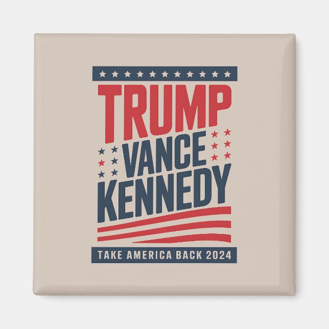 Trump Vance Kennedy nimmt Amerika zurück im Jahr 2 Magnet (Vorne)