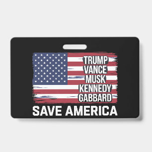 Trump Vance Musk Kennedy Gabbard 2024 Rettete Amer Ausweis