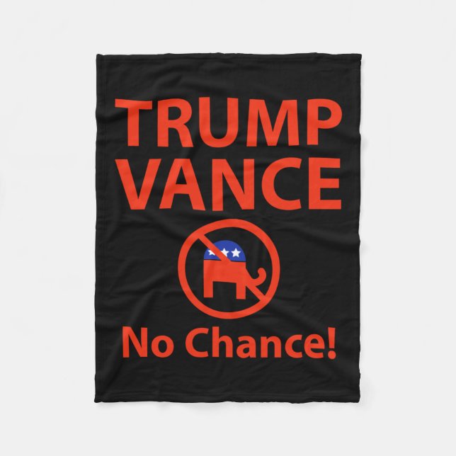 Trump Vance No Chance Fleecedecke (Vorderseite)