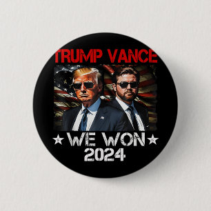 Trump Vance We Won Win Einweihung Tag 2025 47. Button