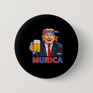 Trump verdient den 4. Juli wieder und Trump trinkt Button