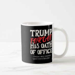 Trump vergaß den Eid der vereidigten Verfassung de Kaffeetasse