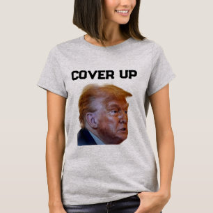 Trump-Vertuschung-T-Shirt T-Shirt