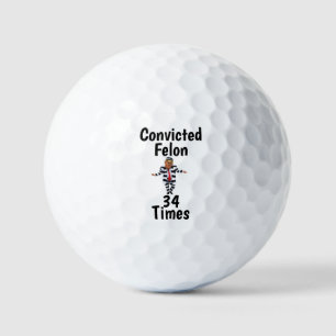 Trump verurteilte Felon Golf Ball