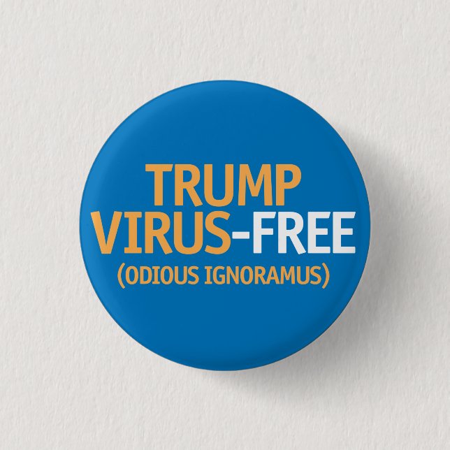 Trump Virusfrei Button (Vorderseite)