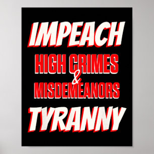 Trump wegen Hochverrats und Tyrannei anklagen Poster