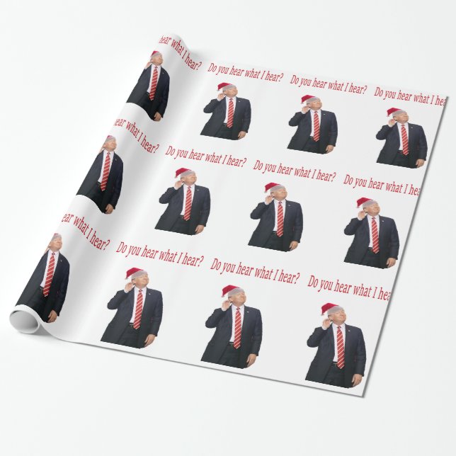 Trump Weihnachten: Hörst du, was ich höre? Geschenkpapier (Ungerollt)