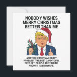 Trump Weihnachten Niemand wünscht frohe Weihnachte<br><div class="desc">Funny Donald Trump Weihnachten "Niemand wünscht frohe Weihnachten besser als ich. Und diese Weihnachtskarte? Wahrscheinlich die beste Karte, die du je bekommen wirst. Überall reden die Leute darüber", zeigt das Design Präsident Trump, der eine Weihnachtsmannmütze trägt. Dieses politische Weihnachtskonzept ist ein nettes Geschenk für einen Republikaner, Konservativen, Trump-Unterstützer, MAGA und...</div>