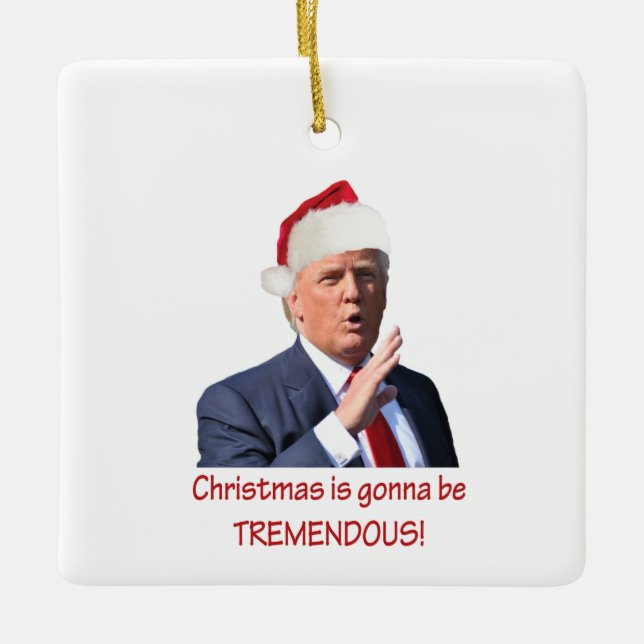 Trump: Weihnachten wird unglaublich! Keramikornament (Vorderseite)