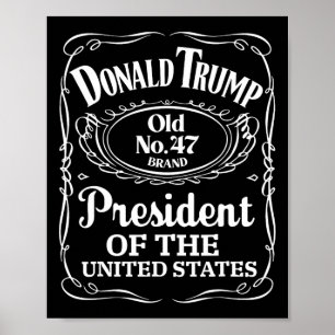 Trump Whiskey Flaschenetikett Trump 47. Präsident  Poster
