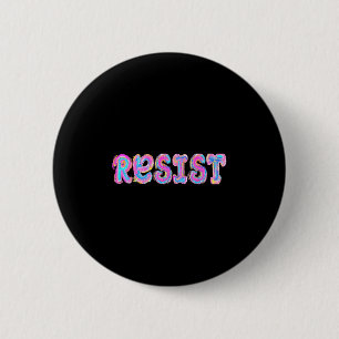 Trump Widerstand gegen Trump Protest gegen politis Button
