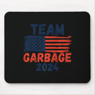 Trump Wir haben es Team Garbage Trump gewann wiede Mousepad