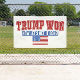 Trump Won Lasse jetzt bekommen Banner