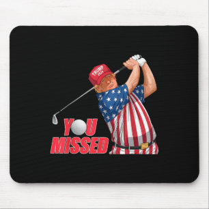Trump You Missed Funny Golf Red Hat Mousepad