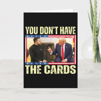 Trump Zelensky Retro You Don’t Have The Cards Funn Karte
