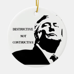 Trump/Zerstörerisches Keramik-Ornament Keramik Ornament