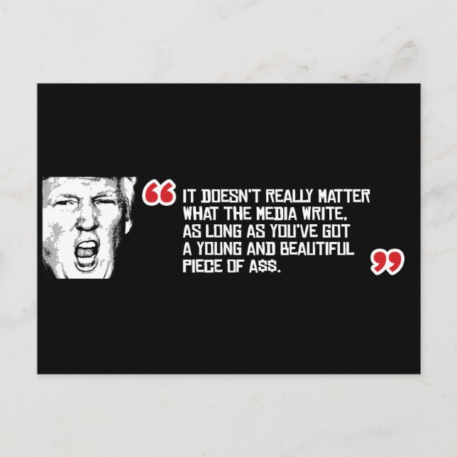 Trump Zitat - Es spielt keine Rolle, was die Medie Postkarte (Vorderseite)