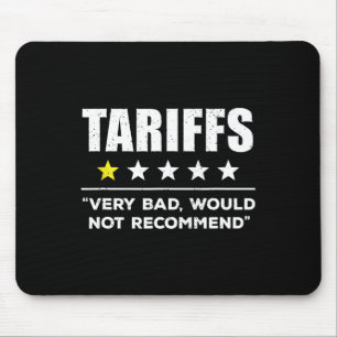 Trump Zoll USA Würde Zölle Nicht Empfehlen Lustig Mousepad