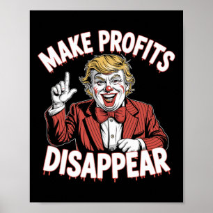 Trump Zölle Rezession Meme Macht Gewinne verschwin Poster