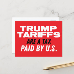 Trump-Zölle sind Steuern, die von US Red bezahlt w Postkarte