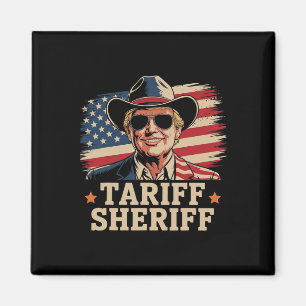 Trump Zölle Zoll Sheriff Präsident Trump Tari Magnet