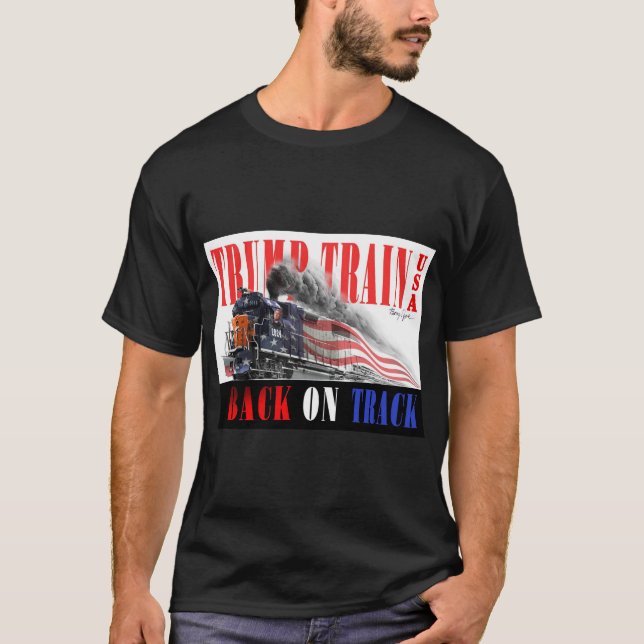 Trump Zug - Zurück auf Track 2024 T-Shirt (Vorderseite)