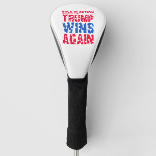 Trump - Zurück in Aktion Trump gewinnt wieder Golf Headcover