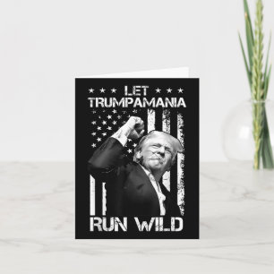 Trumpamania Trump 2024 Ließ Trump-a-mania Run Wild Karte