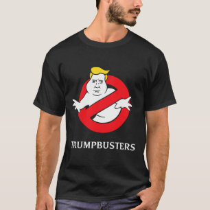 Trumpbusters Anti Trump Kein Trump Stoppt Trump T-Shirt