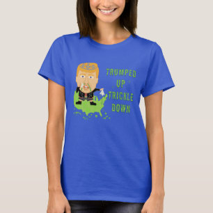 Trumped herauf tröpfeln Sie unten politischen den T-Shirt
