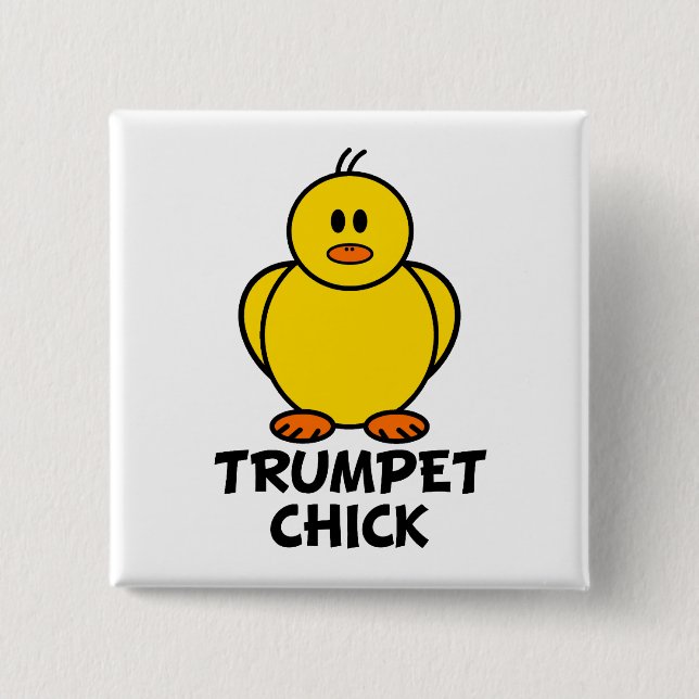 Trumpet Chick Button (Vorderseite)