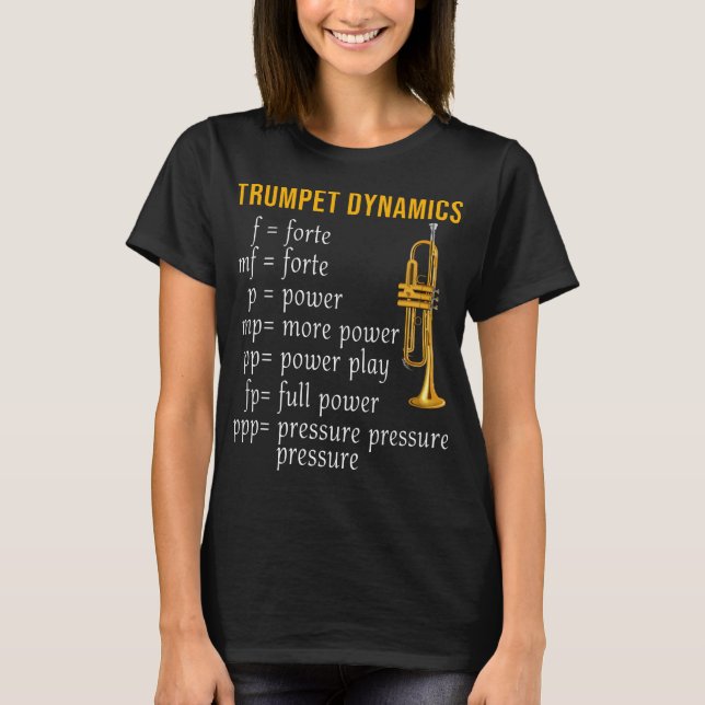 Trumpet Dynamics Music Marching Band Trumpeter T-Shirt (Vorderseite)
