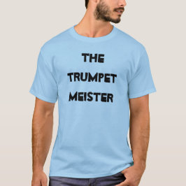 Trumpet Meister Musical Brass Instrument T-Shirt