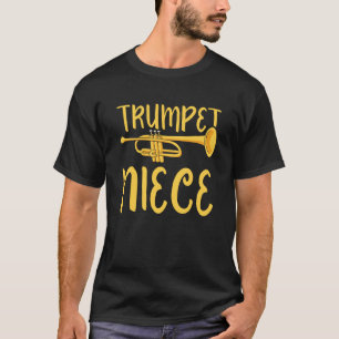 Trumpet Niece Instrument Trumpeter Musician Player T-Shirt