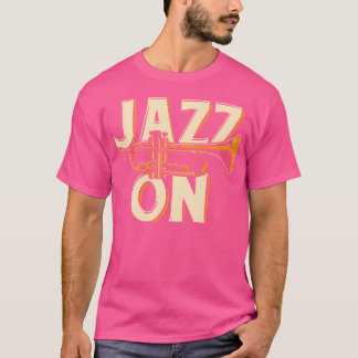 Trumpeter Jazz Lover Marching Band Trumpet T-Shirt