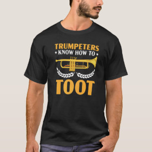 Trumpeter wissen, wie sie ihre eigene Horn-Trumpet T-Shirt