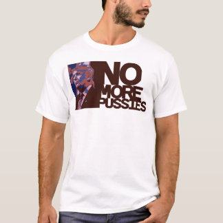 Trumpf 2016 (nicht mehr Pussies) T-Shirt