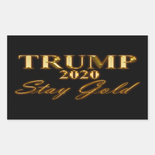 TRUMPF 2020 - Bleibe Sie Gold Rechteckiger Aufkleber