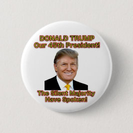 Trumpf der schweigende Mehrheit-Knopf Button