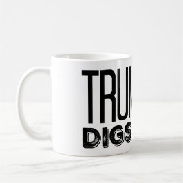 Trumpf gräbt Kohle - Trumpf 2020 Tasse