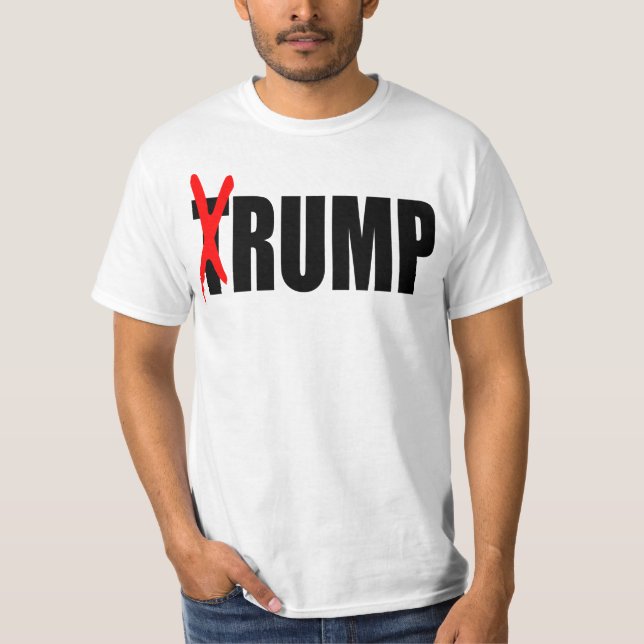 "TRUMPF IST EIN HINTERTEIL " T-Shirt (Vorderseite)
