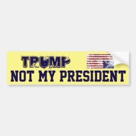 "Trumpf. Nicht mein Präsident" mit Flagge in der Autoaufkleber