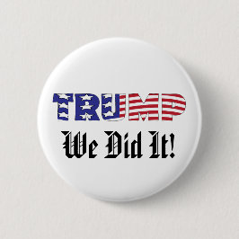 Trumpf taten wir ihn button