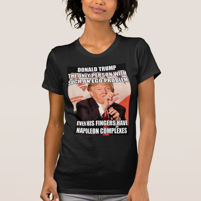 Trumpfnapoleon-Komplex T-Shirt (Vorderseite)