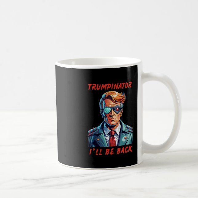 Trumpinator Kaffeetasse (Rechts)
