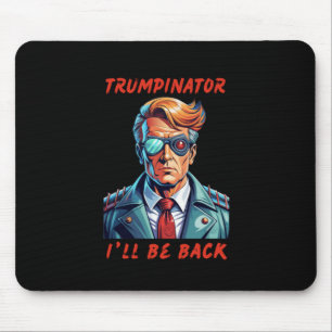 Trumpinator Mousepad